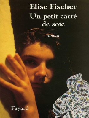 cover image of Un petit carré de soie